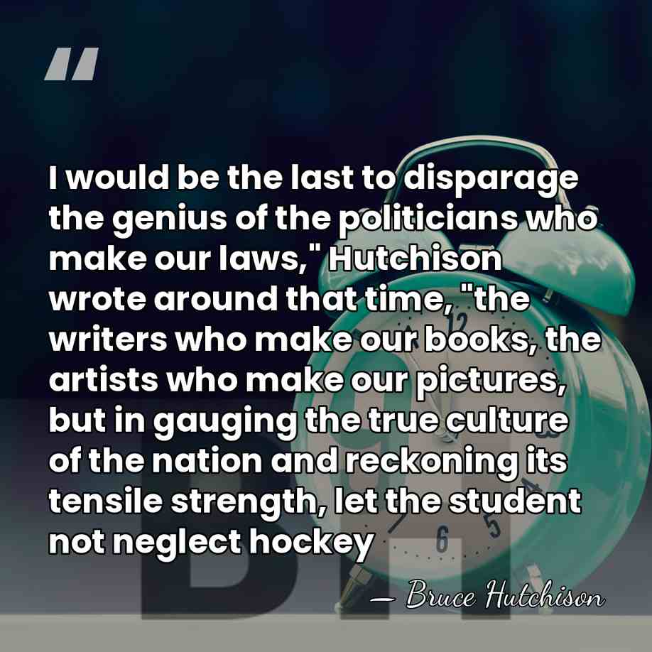 I would be the last to disparage the genius of the politicians&hellip; - Bruce Hutchison