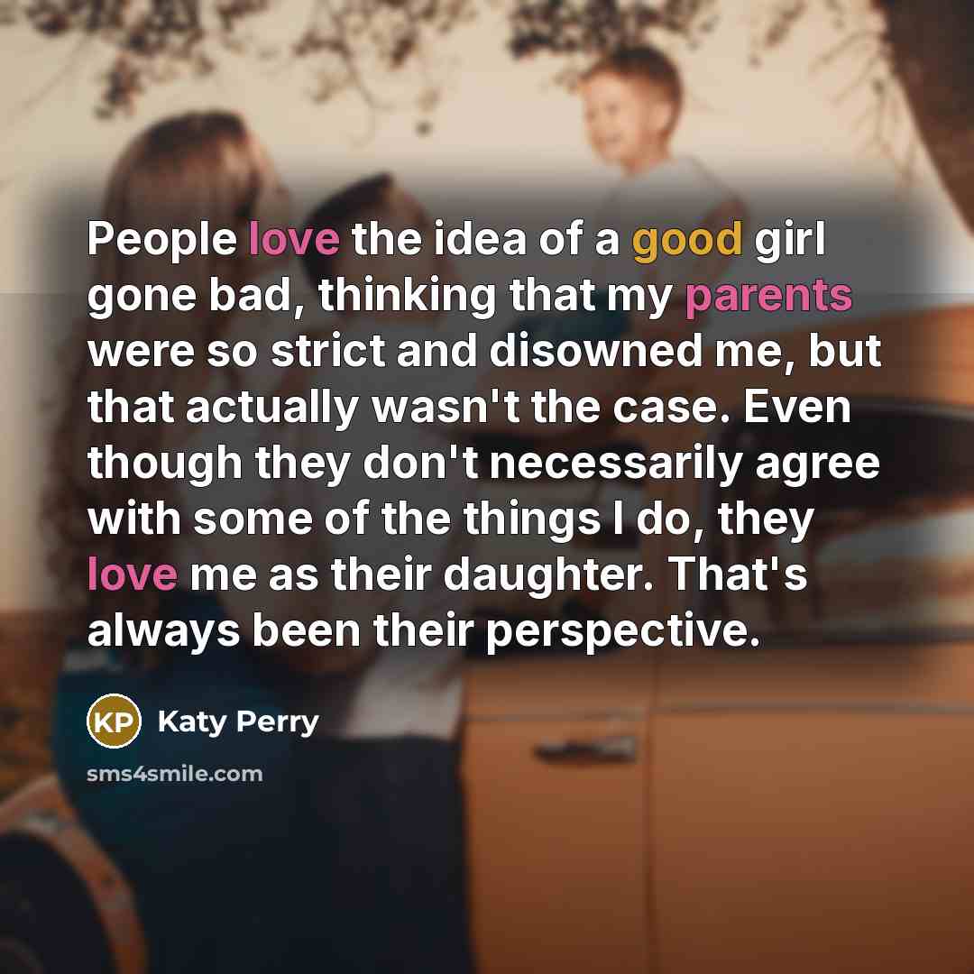 “People love the idea of a good girl gone bad,…” quote by Katy Perry