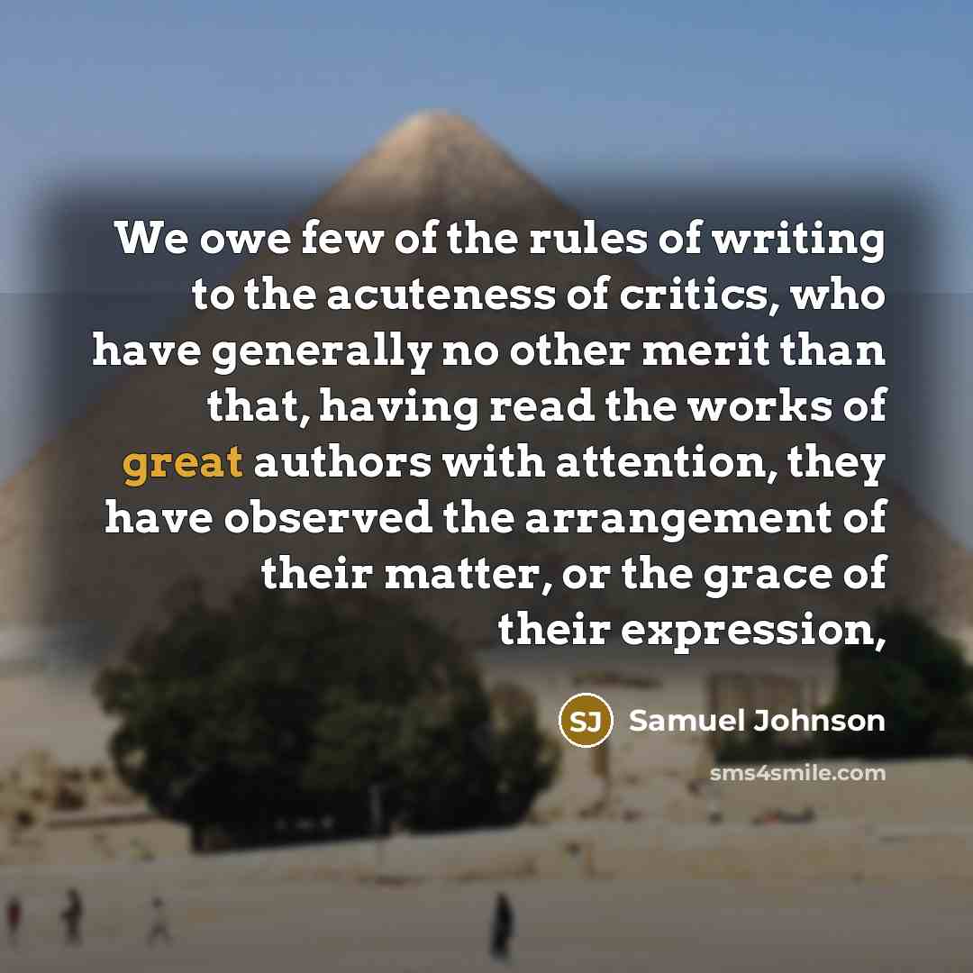 “We owe few of the rules of writing to the…” quote by Samuel Johnson