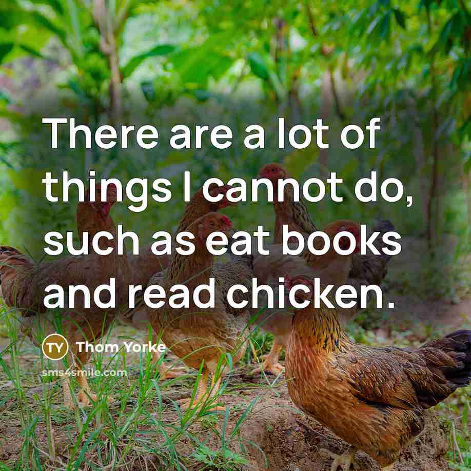“There are a lot of things I cannot do, such…” quote by Thom Yorke