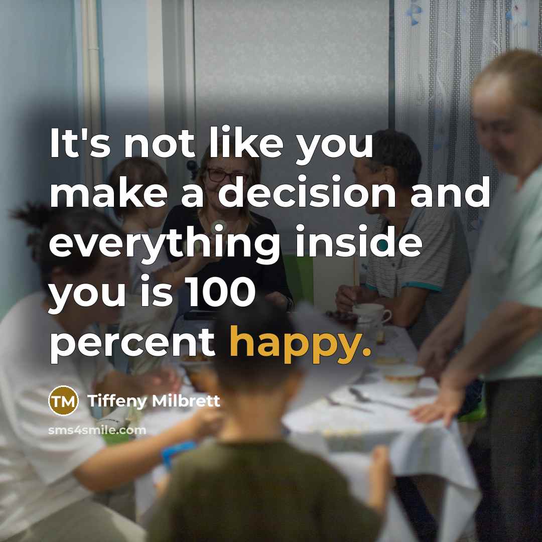 “It's not like you make a decision and everything inside…” quote by Tiffeny Milbrett