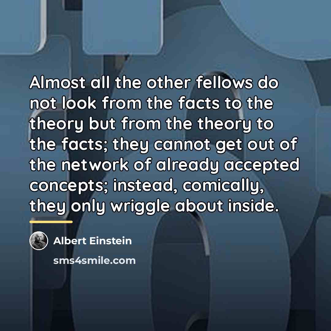 “Almost all the other fellows do not look from the…” quote by Albert Einstein
