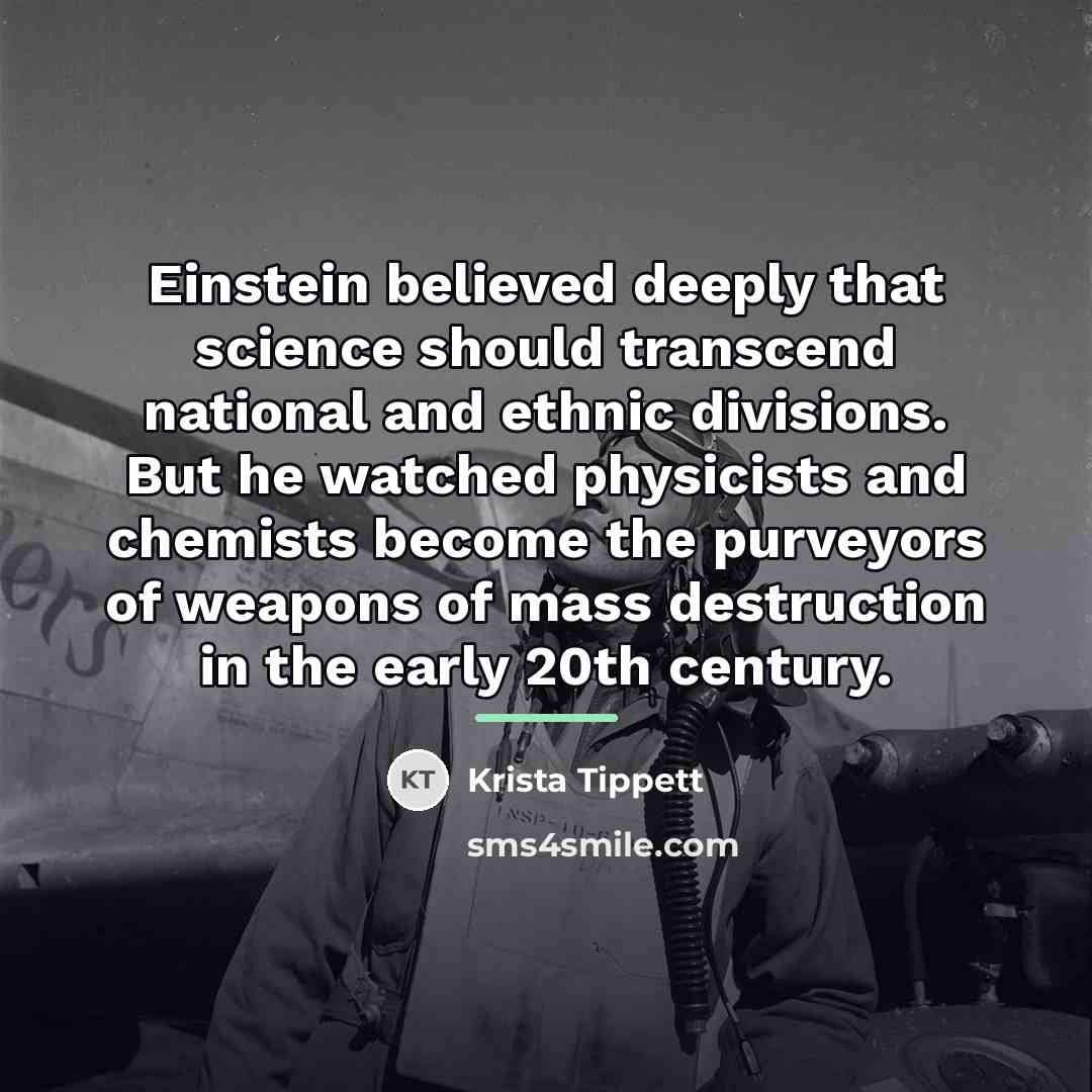 “Einstein believed deeply that science should transcend national and ethnic…” quote by Krista Tippett