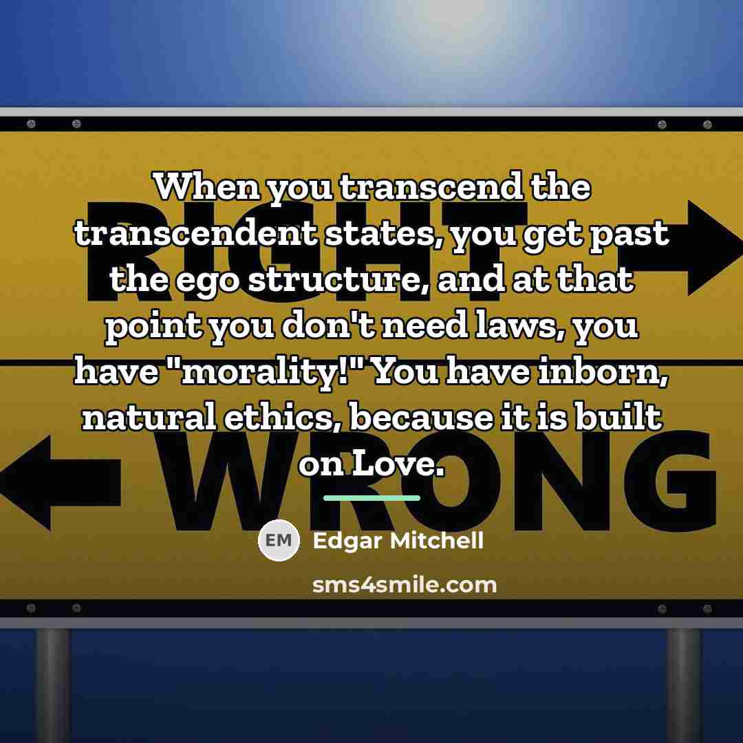 “When you transcend the transcendent states, you get past the…” quote by Edgar Mitchell