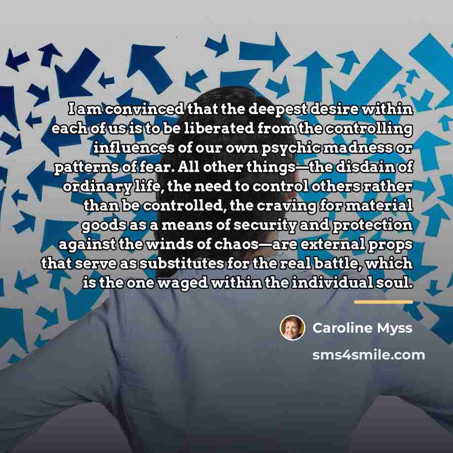 “I am convinced that the deepest desire within each of…” quote by Caroline Myss