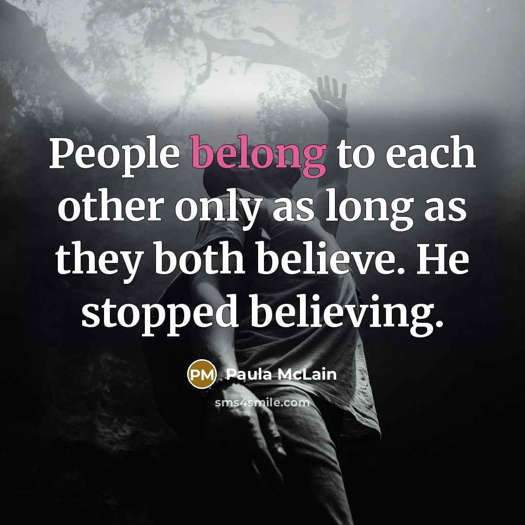 “People belong to each other only as long as they…” quote by Paula McLain