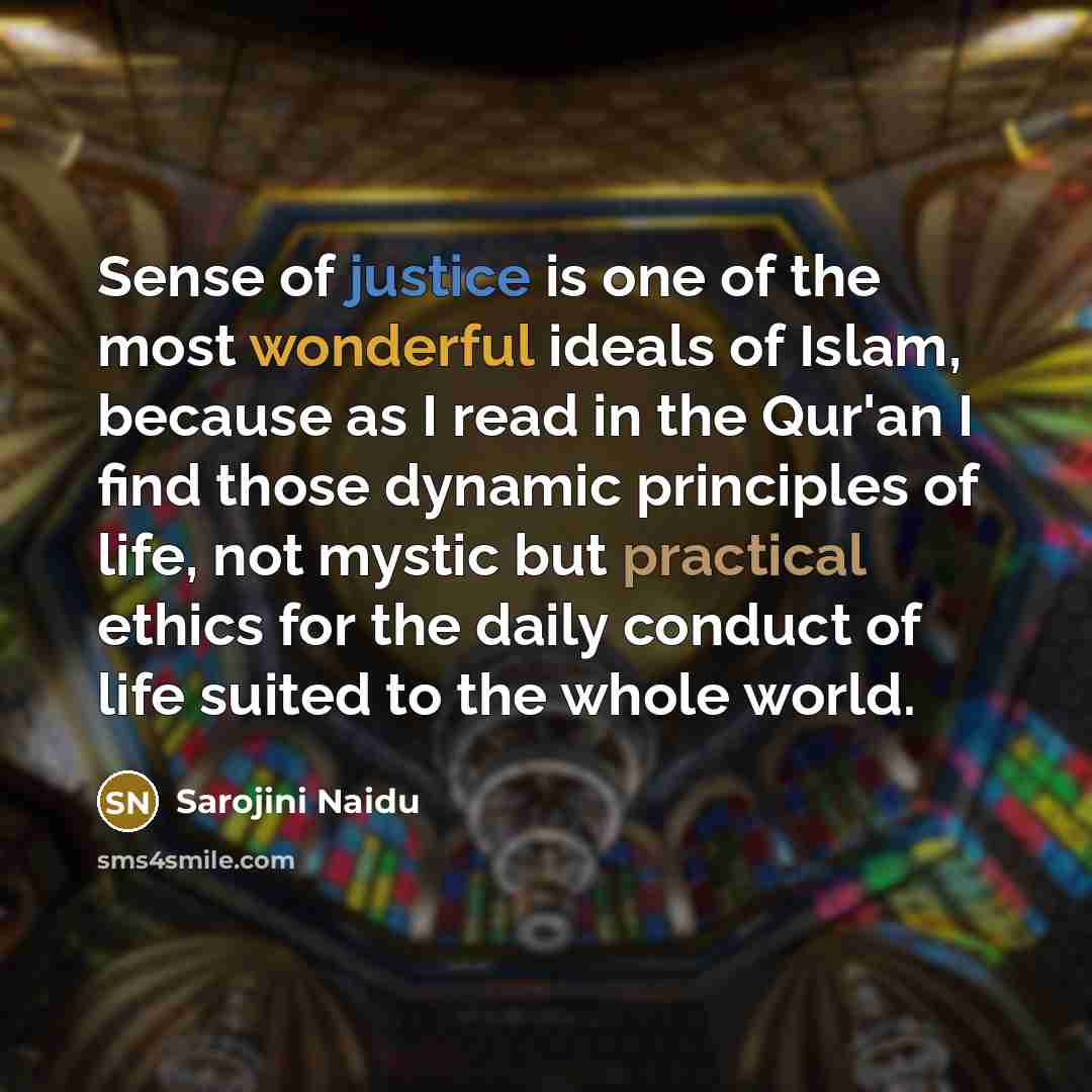 “"Sense of justice is one of the most wonderful ideals…” quote by Sarojini Naidu