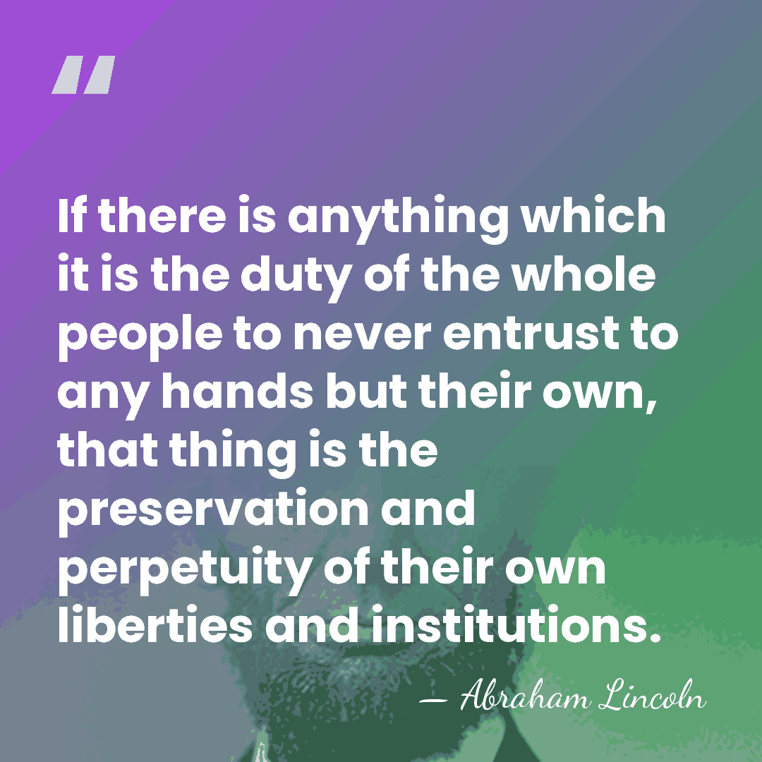 If there is anything which it is the duty of the whole&hellip; - Abraham Lincoln
