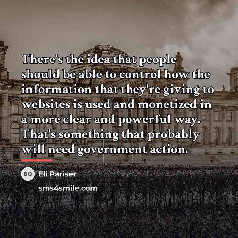 “There's the idea that people should be able to control…” quote by Eli Pariser