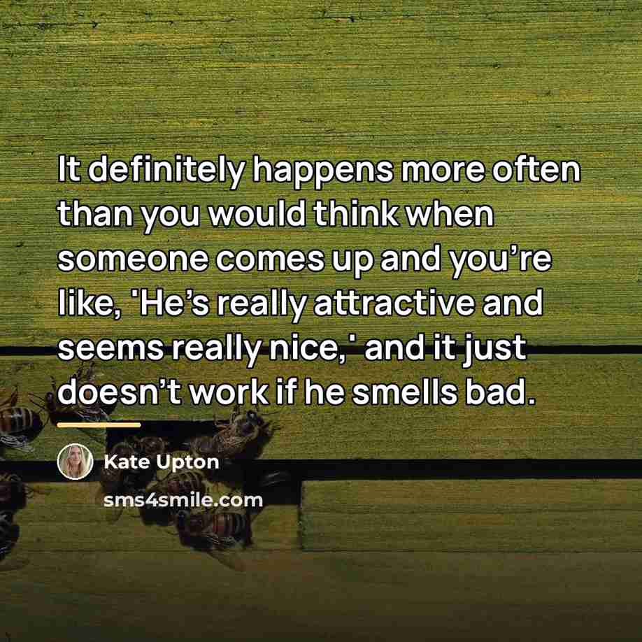 “It definitely happens more often than you would think when…” quote by Kate Upton