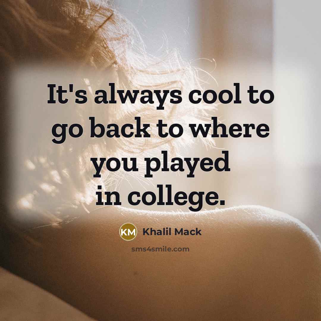 “It's always cool to go back to where you played…” quote by Khalil Mack