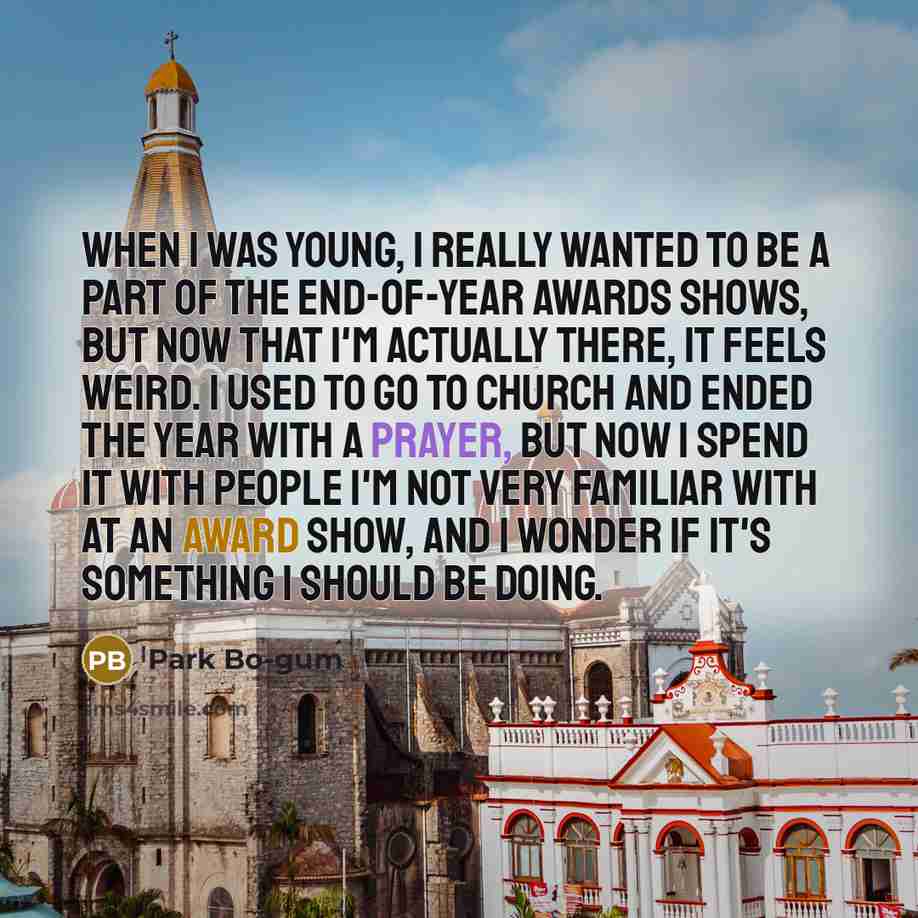 “When I was young, I really wanted to be a…” quote by Park Bo-gum