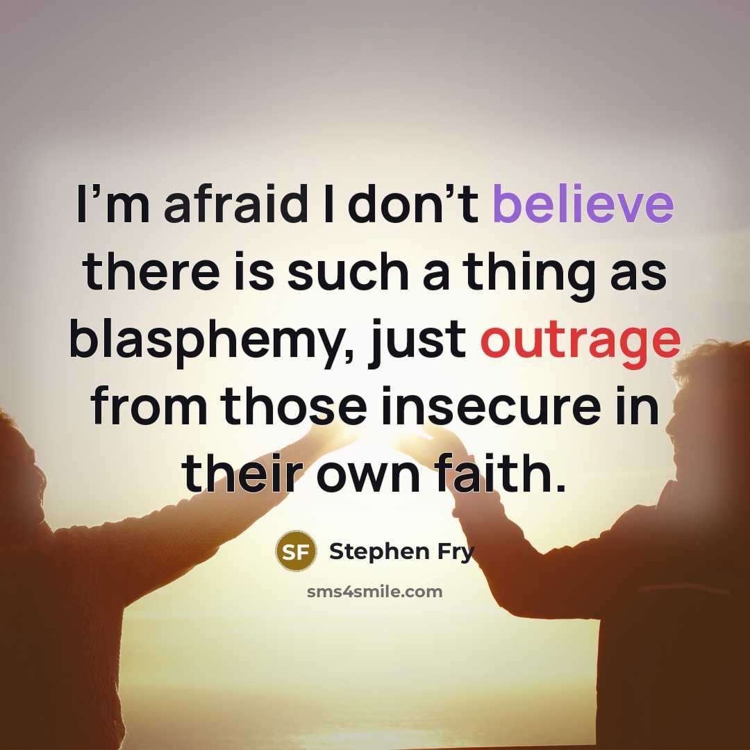 “I'm afraid I don't believe there is such a thing…” quote by Stephen Fry