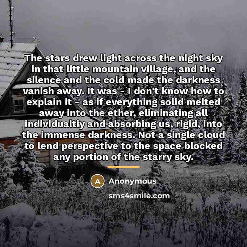 “The stars drew light across the night sky in that…” quote by Anonymous