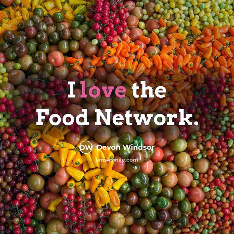 “I love the Food Network.…” quote by Devon Windsor