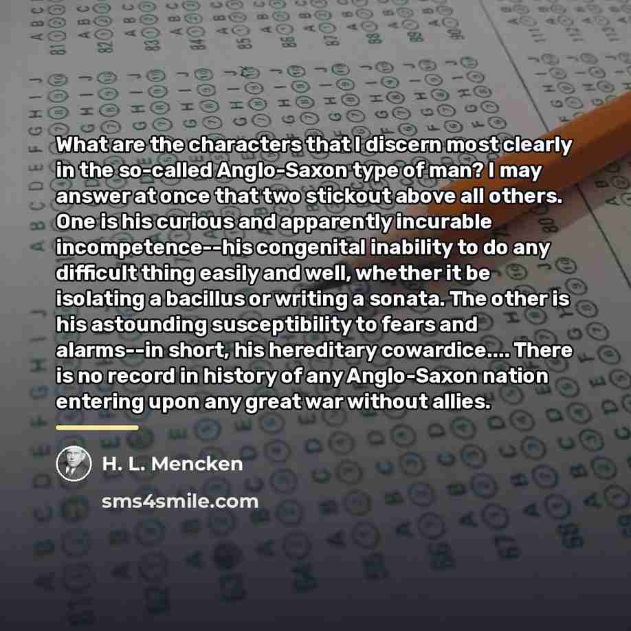 “What are the characters that I discern most clearly in…” quote by H. L. Mencken