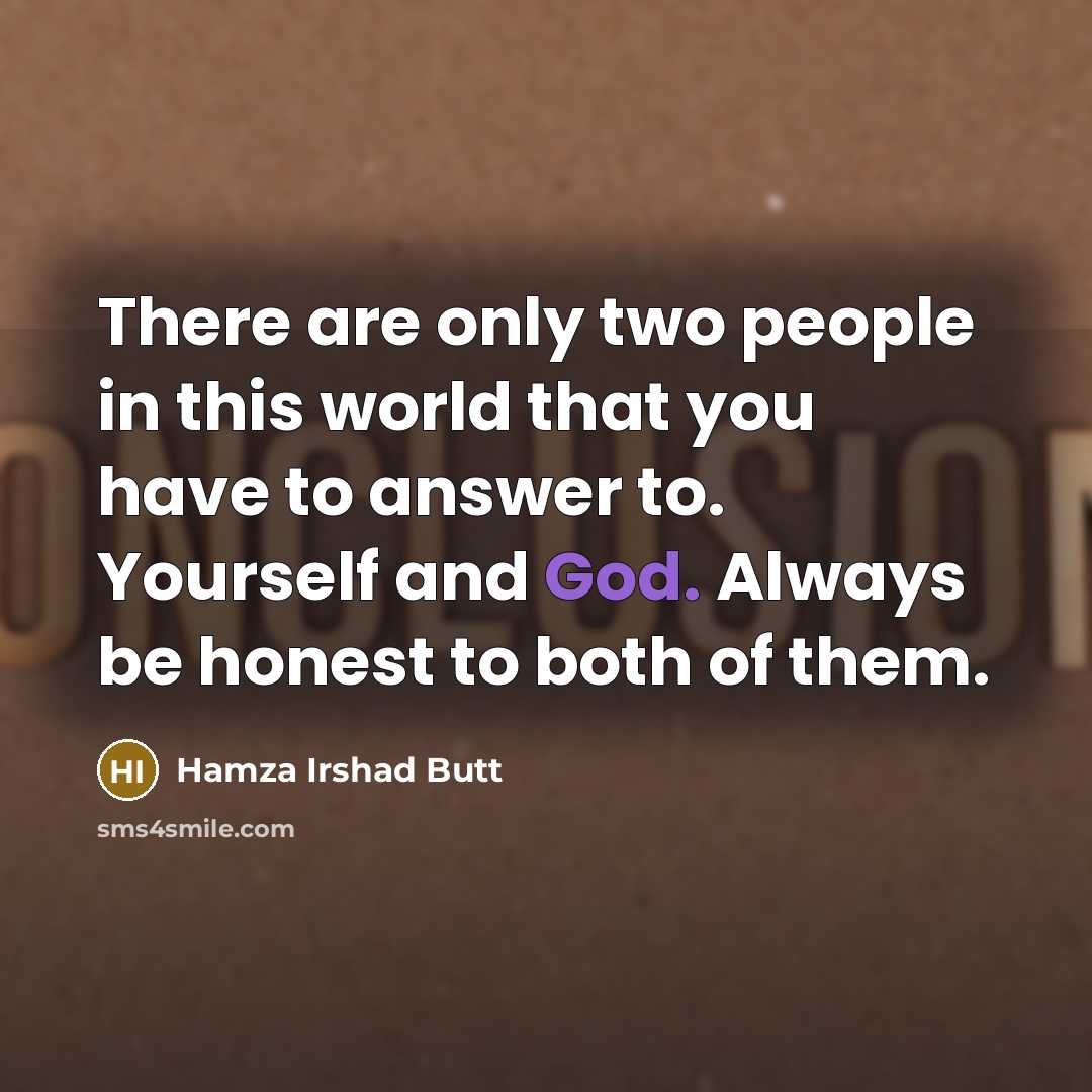 “There are only two people in this world that you…” quote by Hamza Irshad Butt