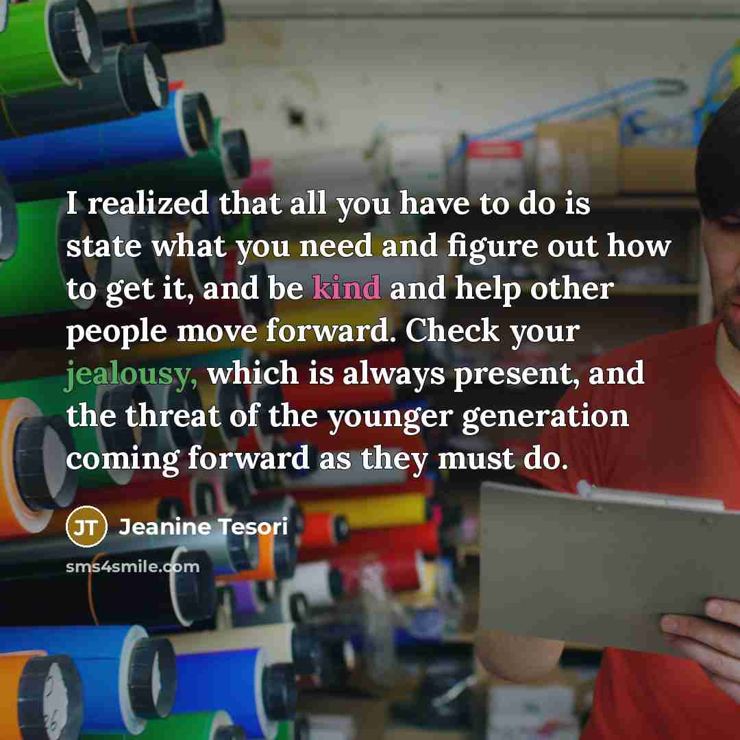 “I realized that all you have to do is state…” quote by Jeanine Tesori