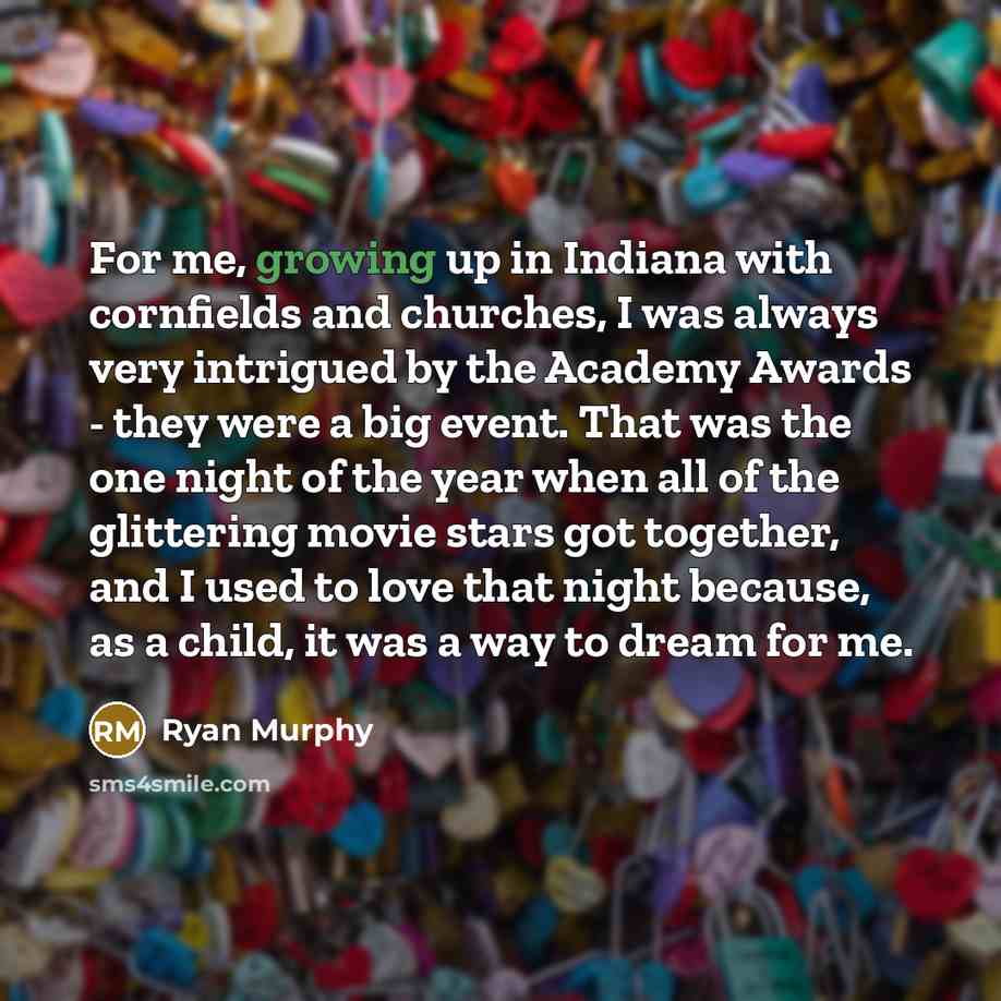 “For me, growing up in Indiana with cornfields and churches,…” quote by Ryan Murphy