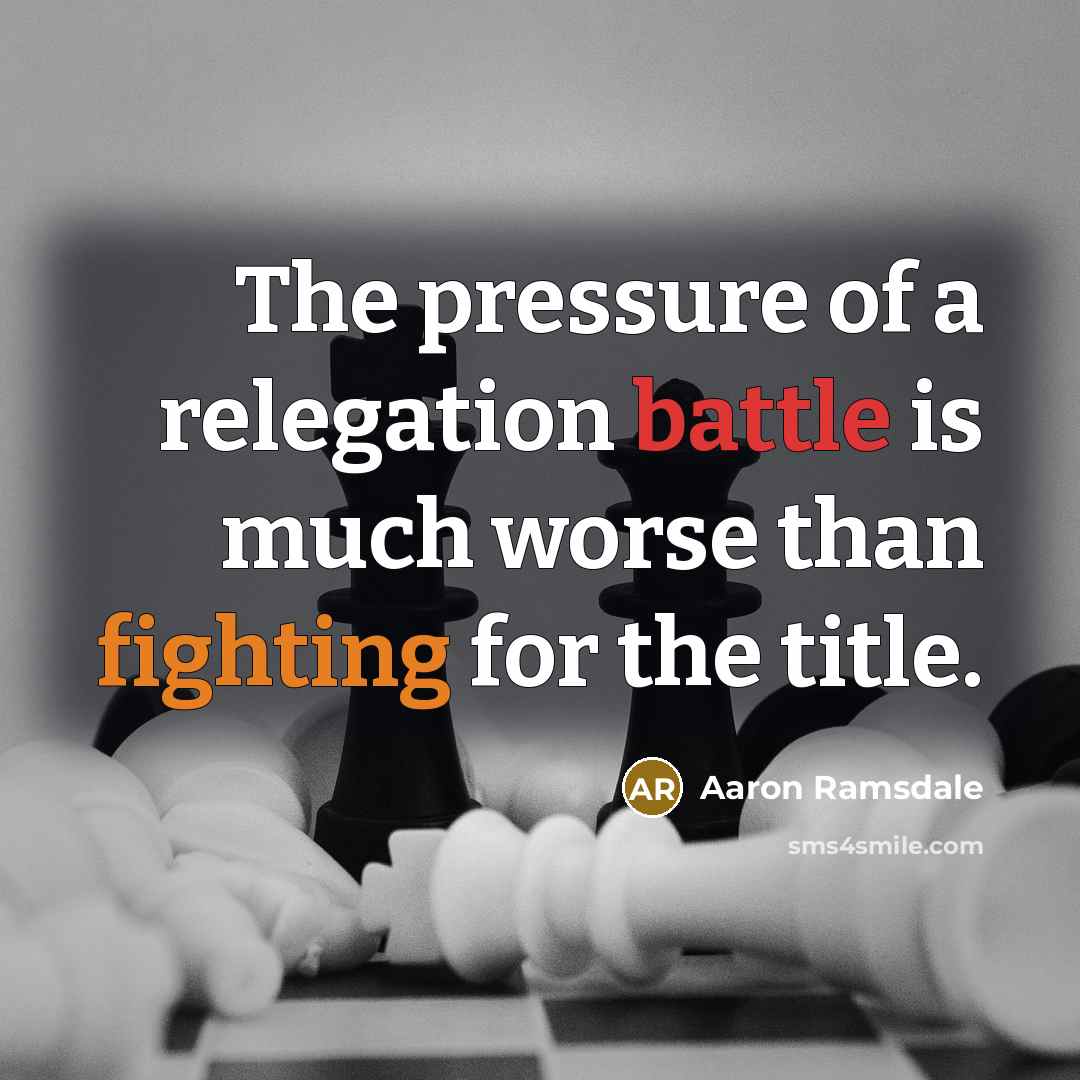 “The pressure of a relegation battle is much worse than…” quote by Aaron Ramsdale
