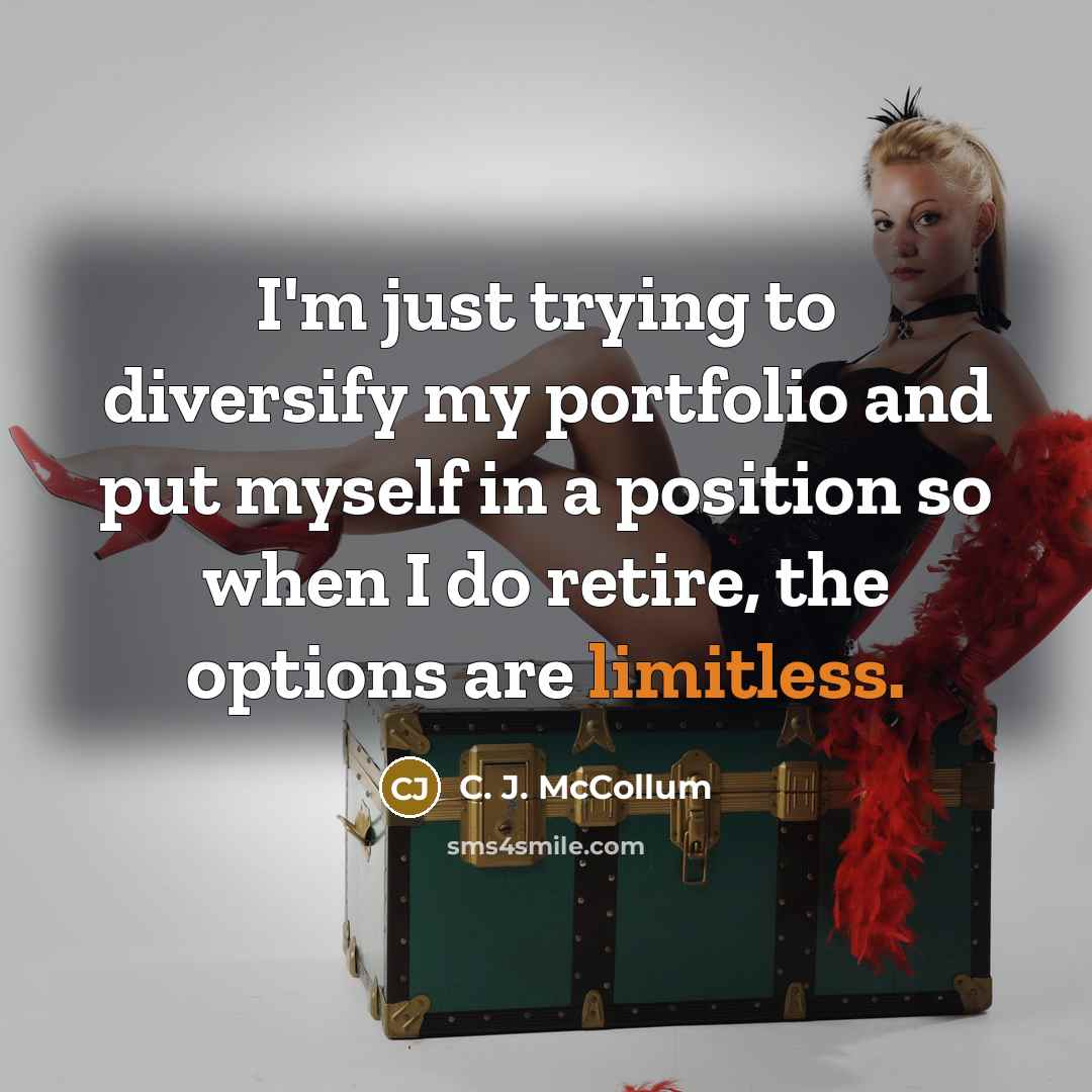 “I'm just trying to diversify my portfolio and put myself…” quote by C. J. McCollum