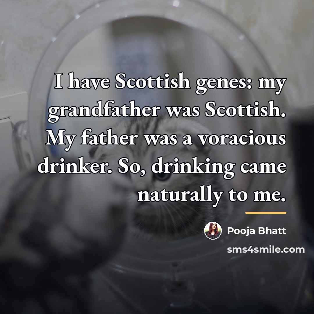 “I have Scottish genes: my grandfather was Scottish. My father…” quote by Pooja Bhatt