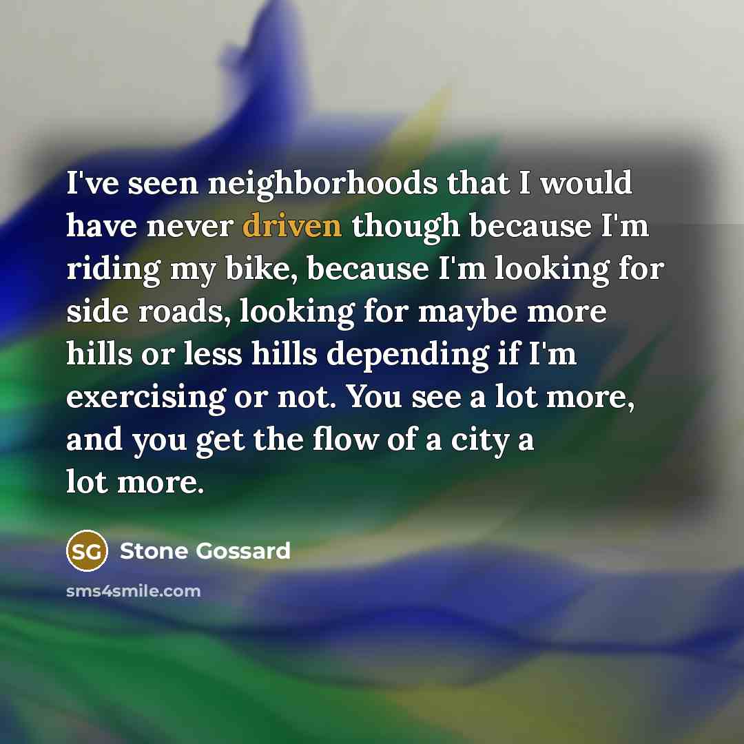 “I've seen neighborhoods that I would have never driven though…” quote by Stone Gossard