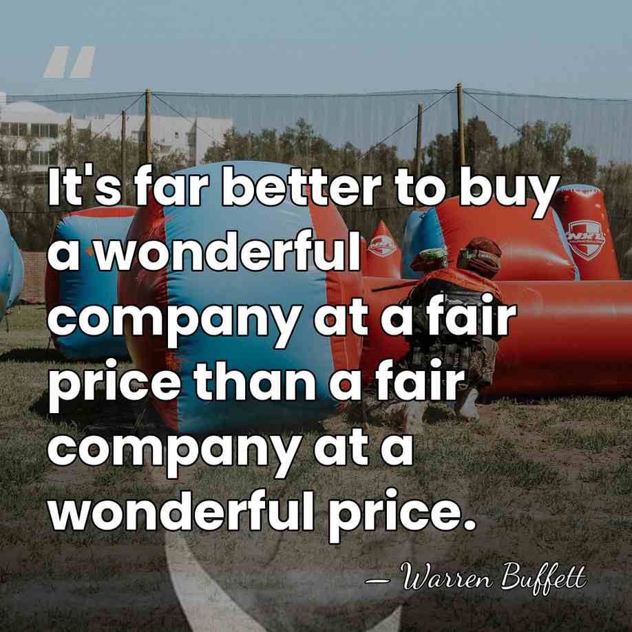 It's far better to buy a wonderful company at a fair price&hellip; - Warren Buffett