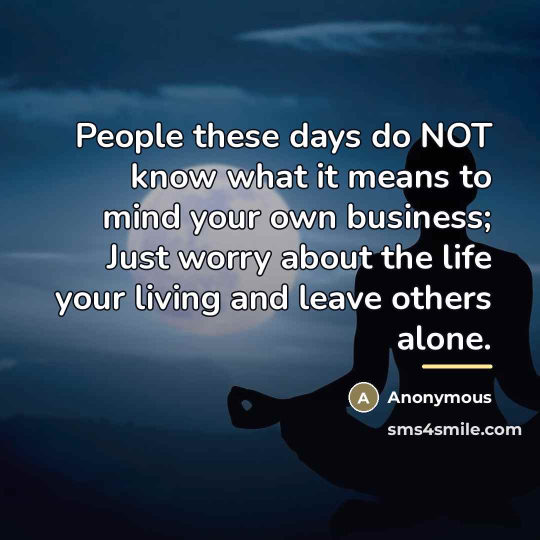 “People these days do NOT know what it means to…” quote by Anonymous