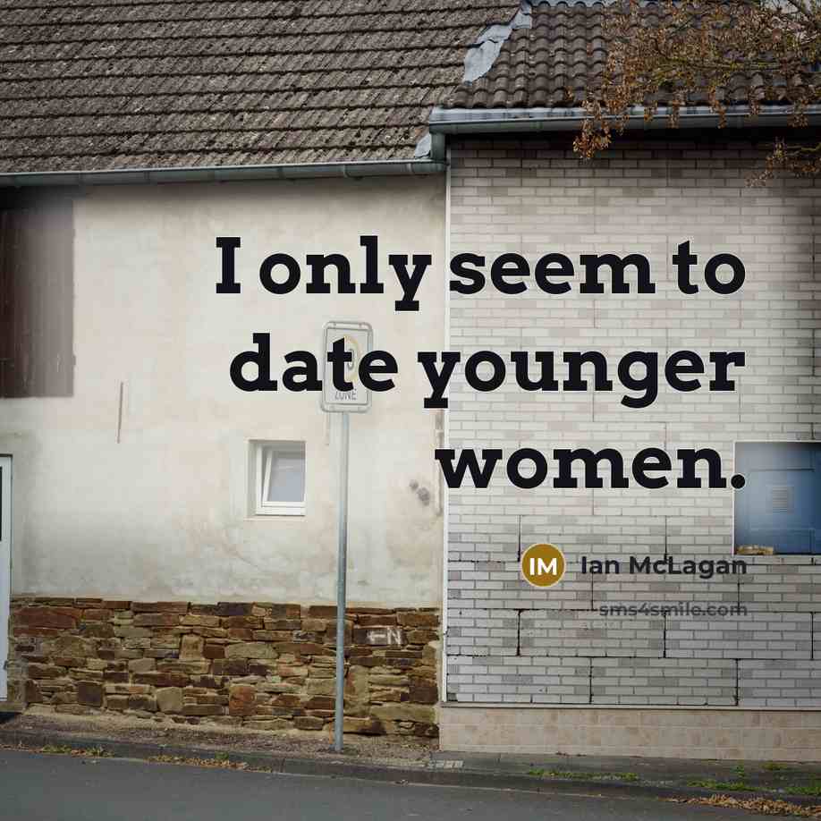 “I only seem to date younger women.…” quote by Ian McLagan