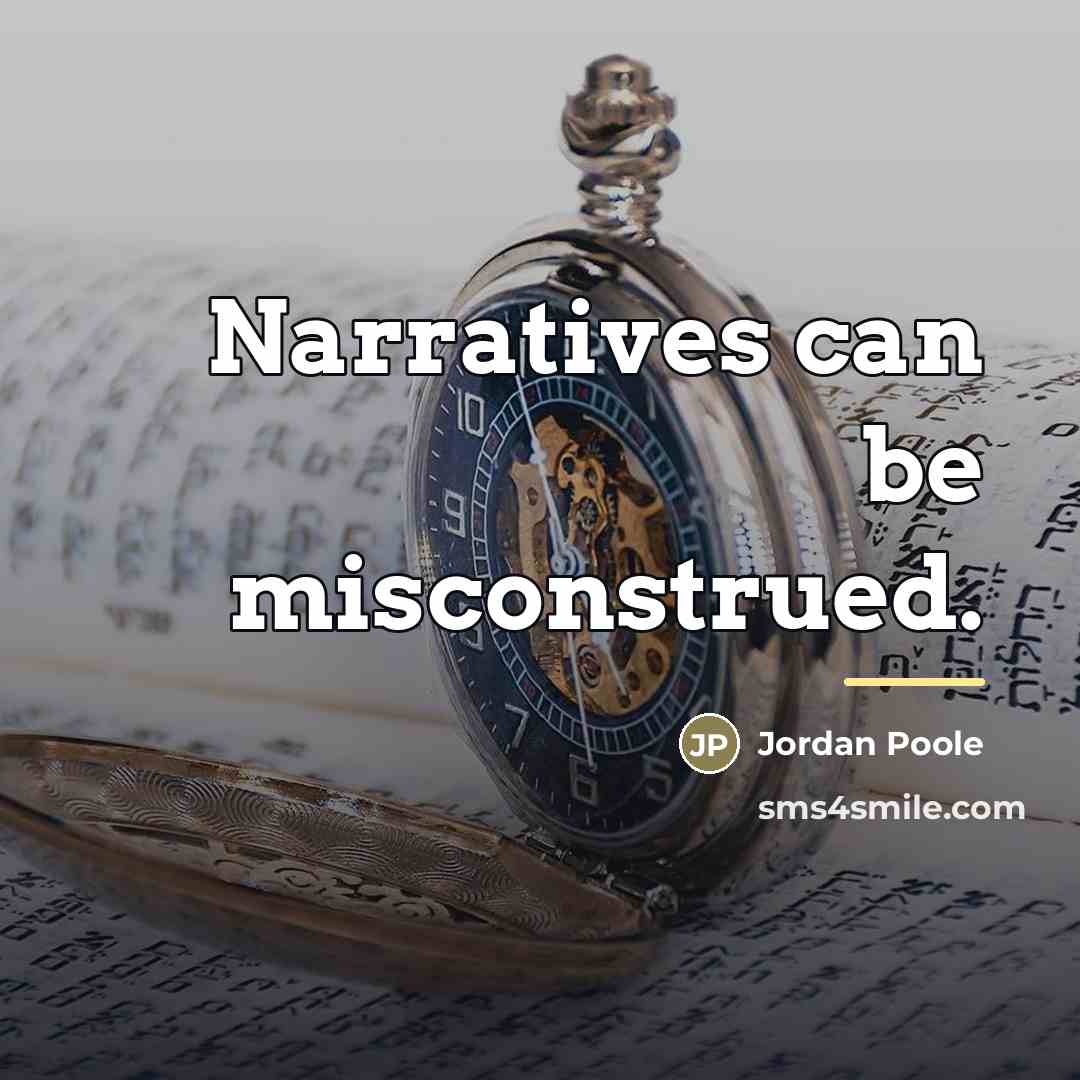 “Narratives can be misconstrued.…” quote by Jordan Poole