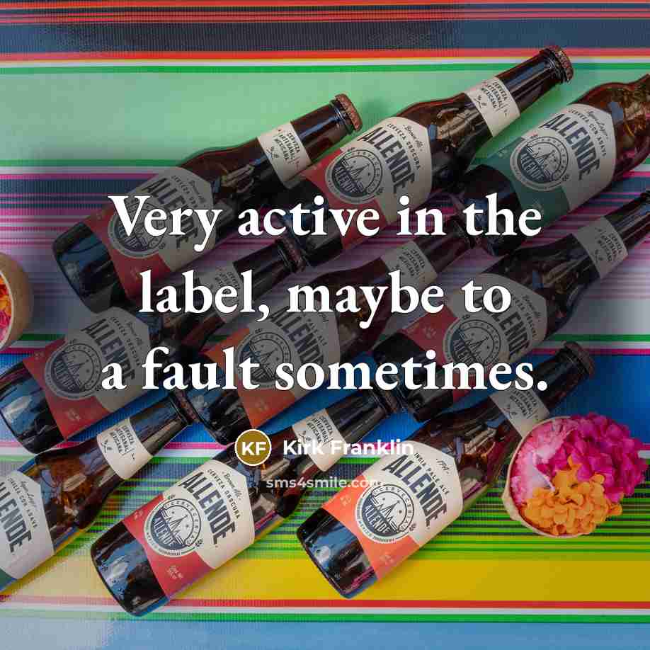 “Very active in the label, maybe to a fault sometimes.…” quote by Kirk Franklin
