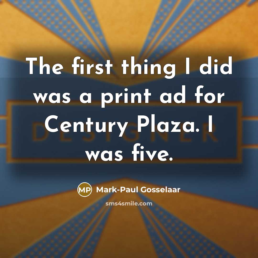 “The first thing I did was a print ad for…” quote by Mark-Paul Gosselaar