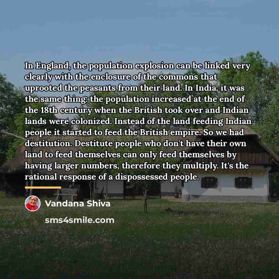 “In England, the population explosion can be linked very clearly…” quote by Vandana Shiva