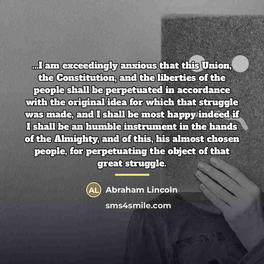 “...I am exceedingly anxious that this Union, the Constitution, and…” quote by Abraham Lincoln