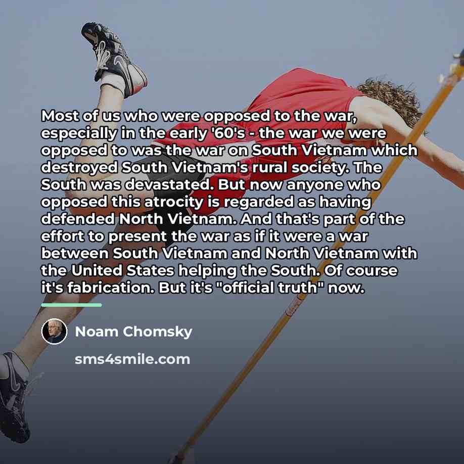 “Most of us who were opposed to the war, especially…” quote by Noam Chomsky