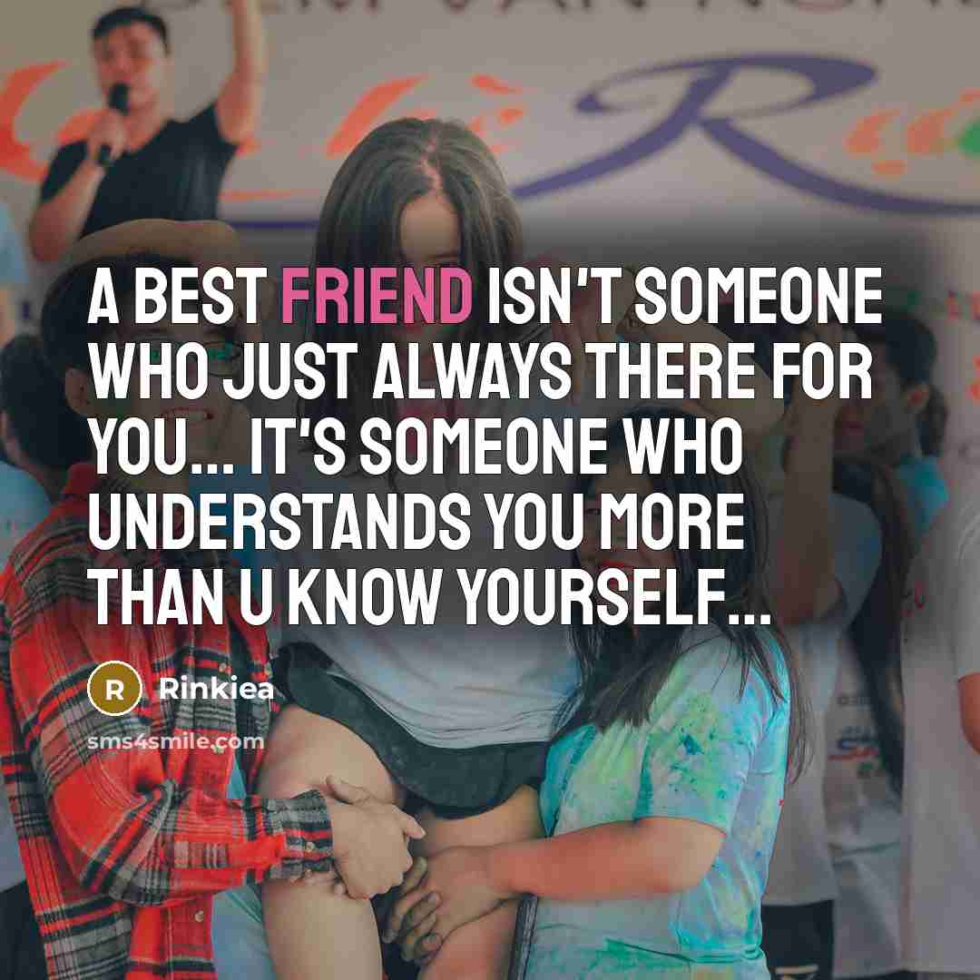 “A best friend isn't someone who just always there for…” quote by Rinkiea