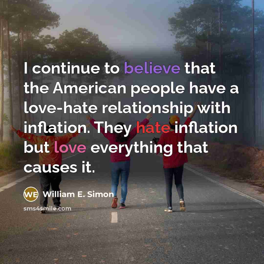 “I continue to believe that the American people have a…” quote by William E. Simon