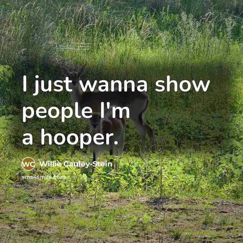 “I just wanna show people I'm a hooper.…” quote by Willie Cauley-Stein
