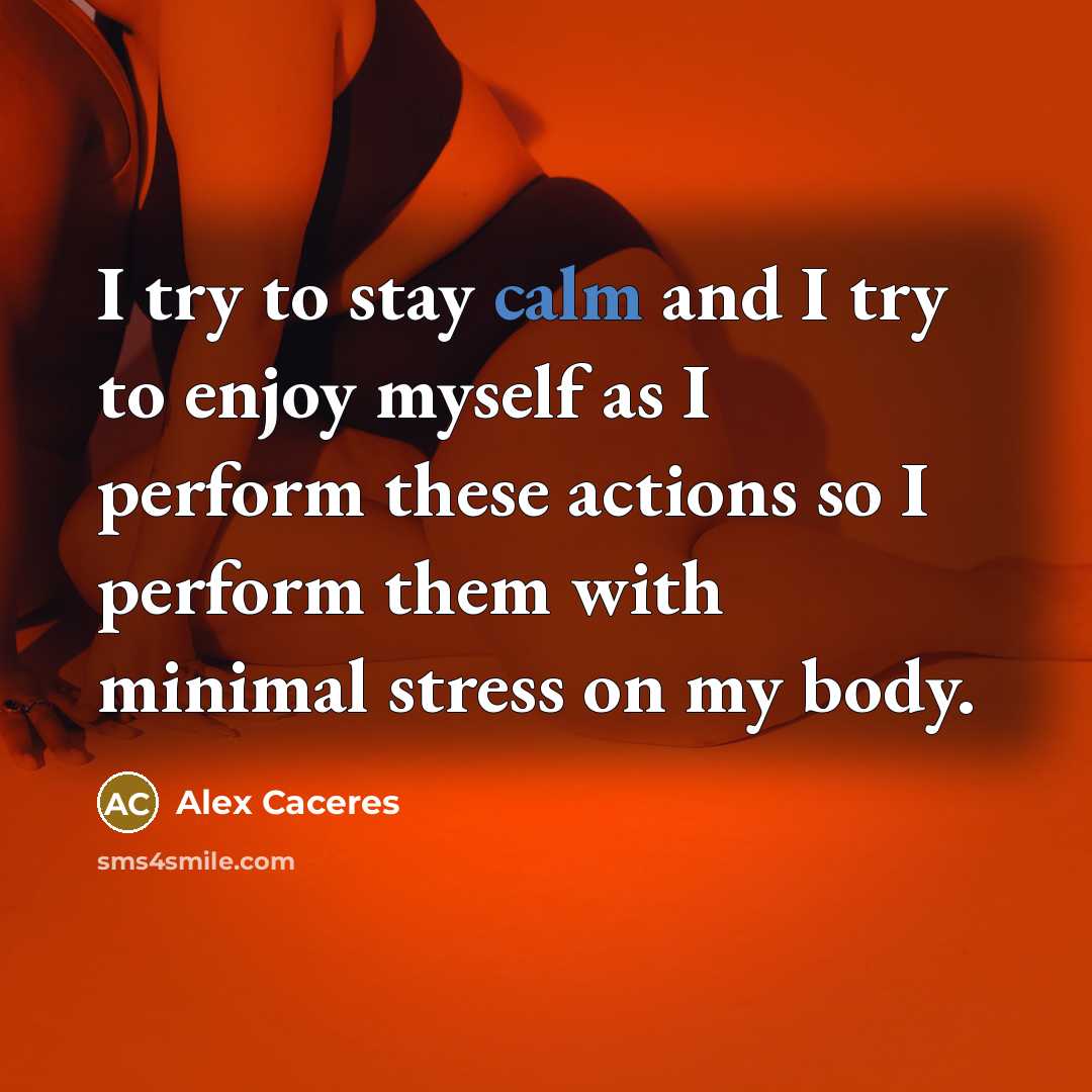 “I try to stay calm and I try to enjoy…” quote by Alex Caceres