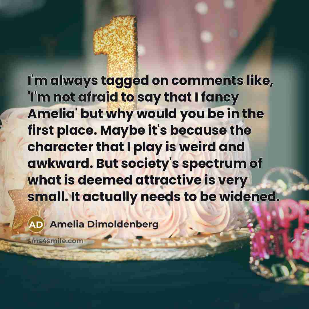 “I'm always tagged on comments like, 'I'm not afraid to…” quote by Amelia Dimoldenberg