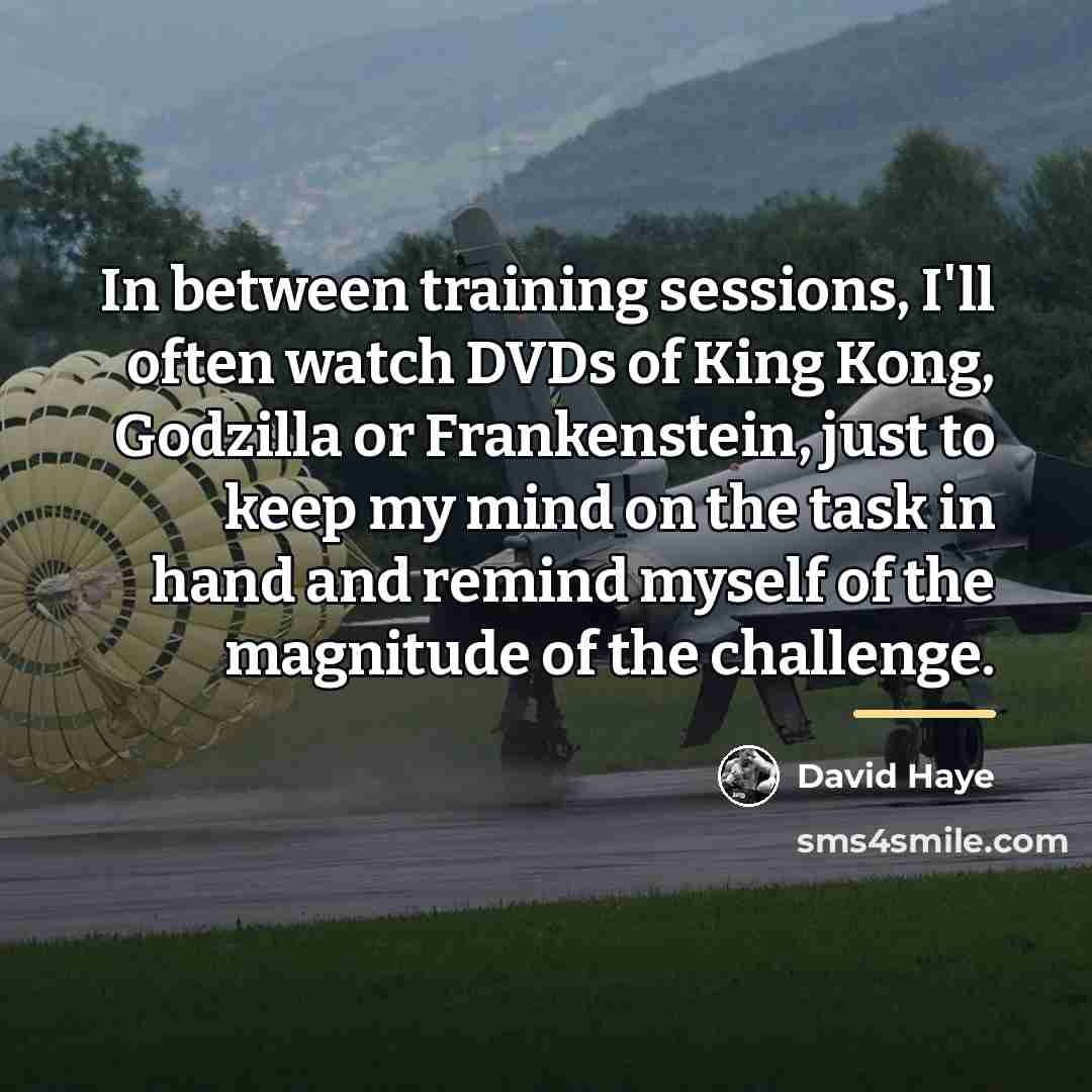 “In between training sessions, I'll often watch DVDs of King…” quote by David Haye