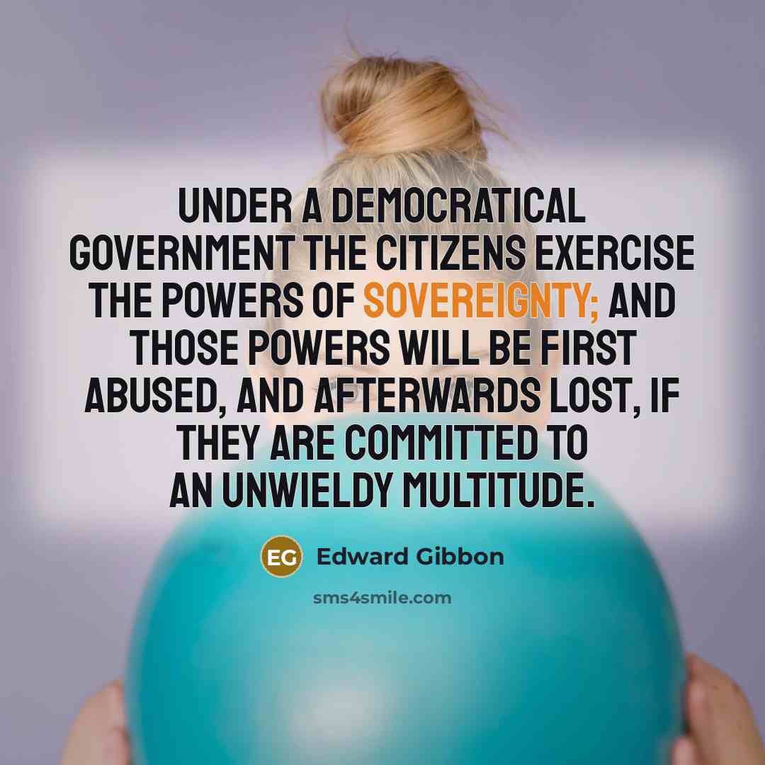 “Under a democratical government the citizens exercise the powers of…” quote by Edward Gibbon