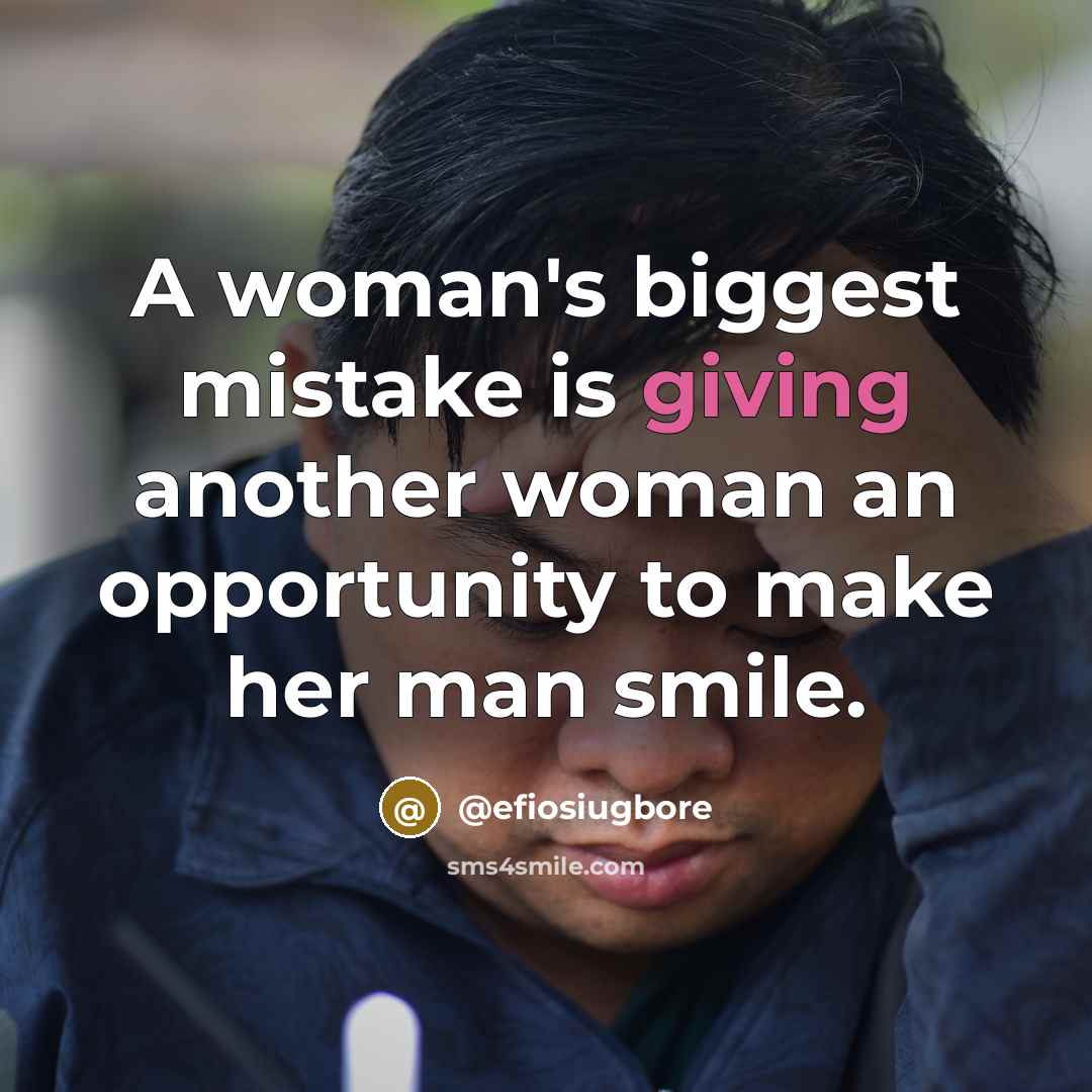 “A woman's biggest mistake is giving another woman an opportunity…” quote by @efiosiugbore