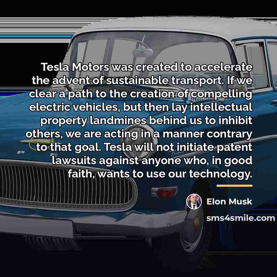 “Tesla Motors was created to accelerate the advent of sustainable…” quote by Elon Musk