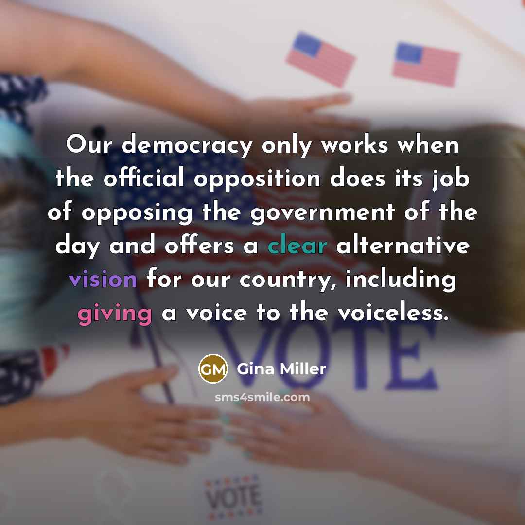 “Our democracy only works when the official opposition does its…” quote by Gina Miller