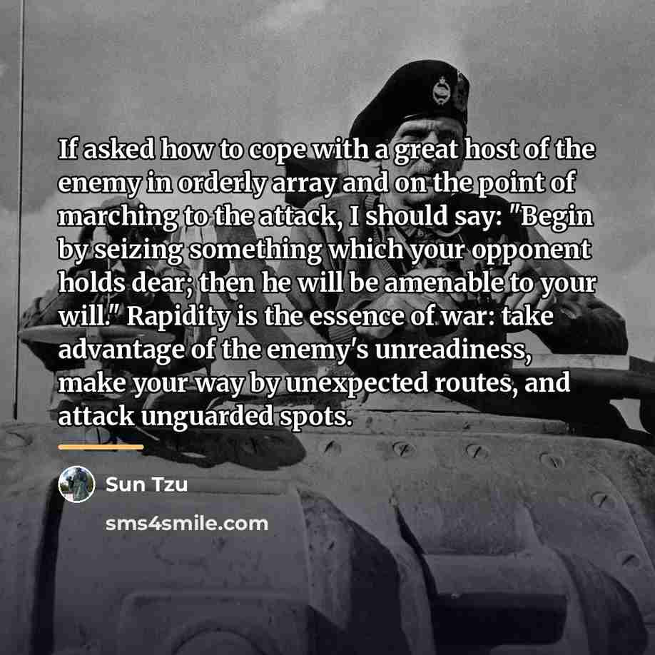 “If asked how to cope with a great host of…” quote by Sun Tzu