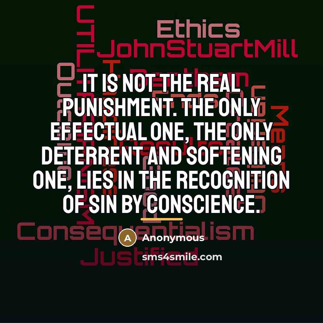 “It is not the real punishment. The only effectual one,…” quote by Anonymous