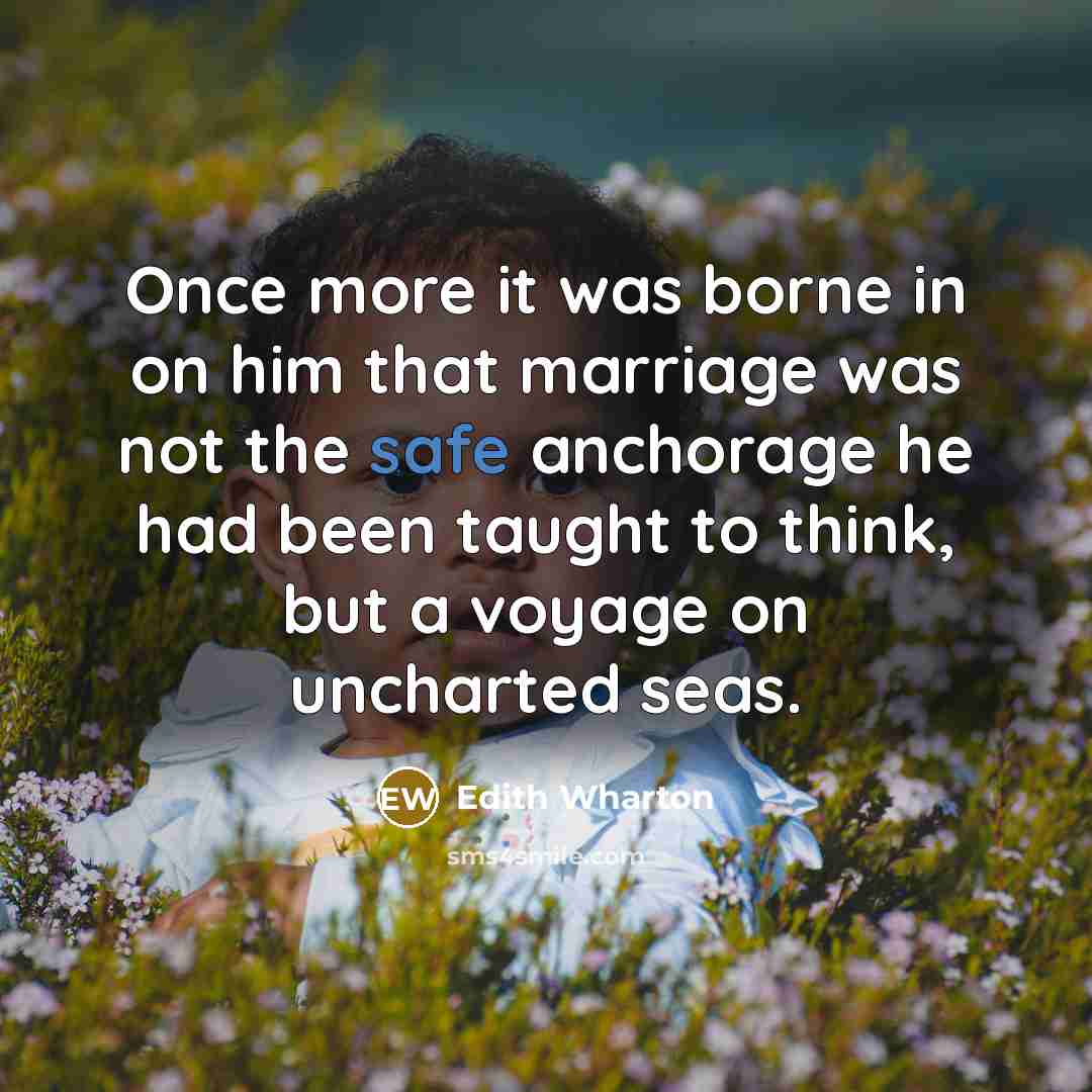 “Once more it was borne in on him that marriage…” quote by Edith Wharton