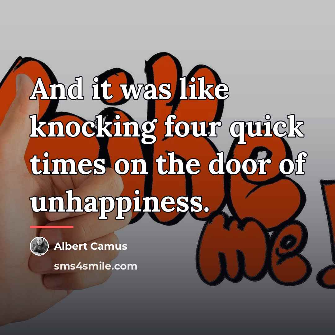 “And it was like knocking four quick times on the…” quote by Albert Camus